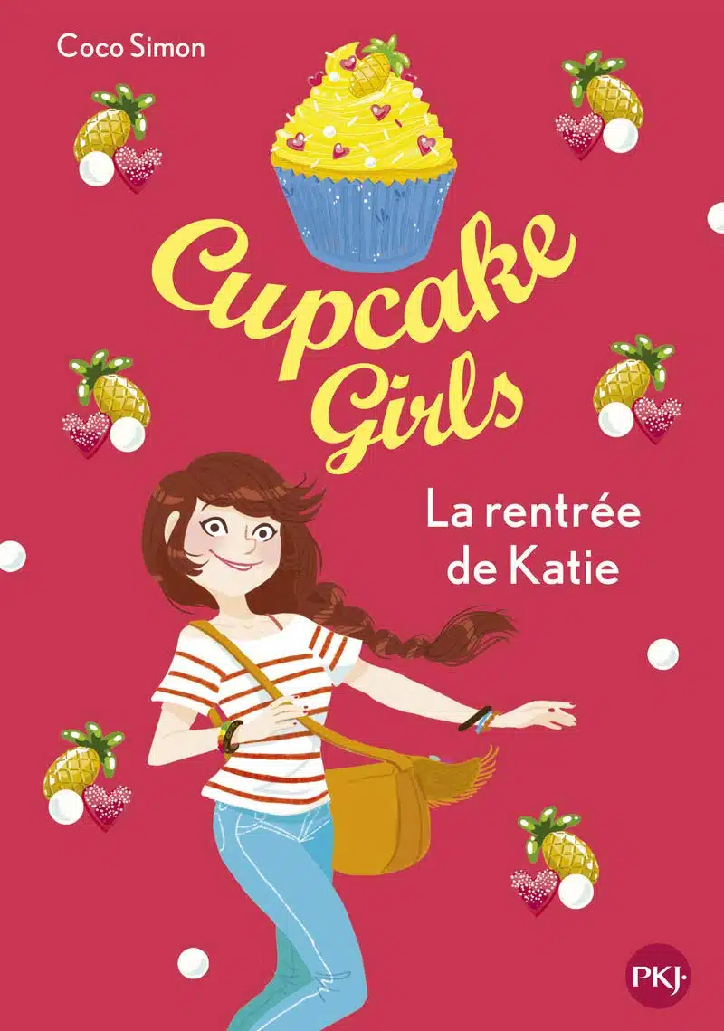 Cupcake Girls - tome 01 : La rentrée de Katie (1)