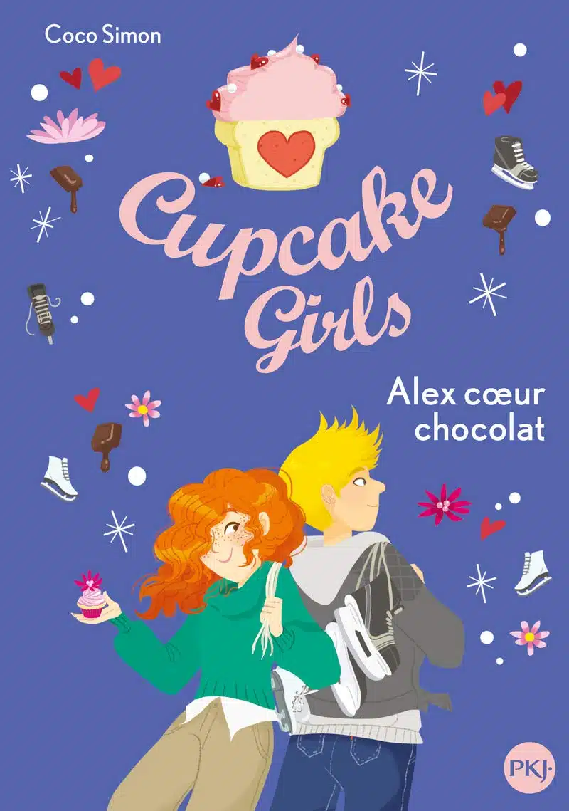 Cupcake Girls - tome 24 : Alex cœur chocolat (24)