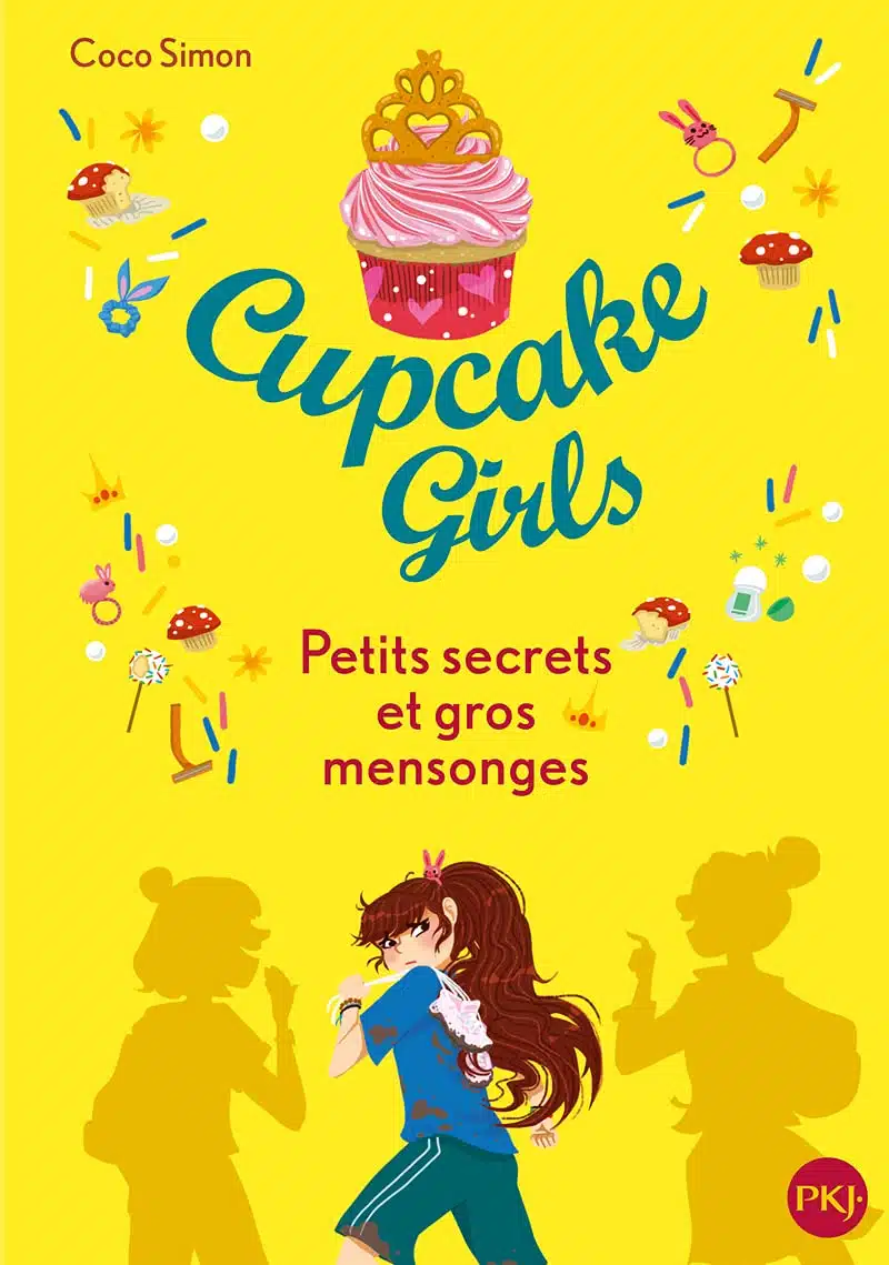 Cupcake Girls - tome 25 : Petits secrets et gros mensonges (25)