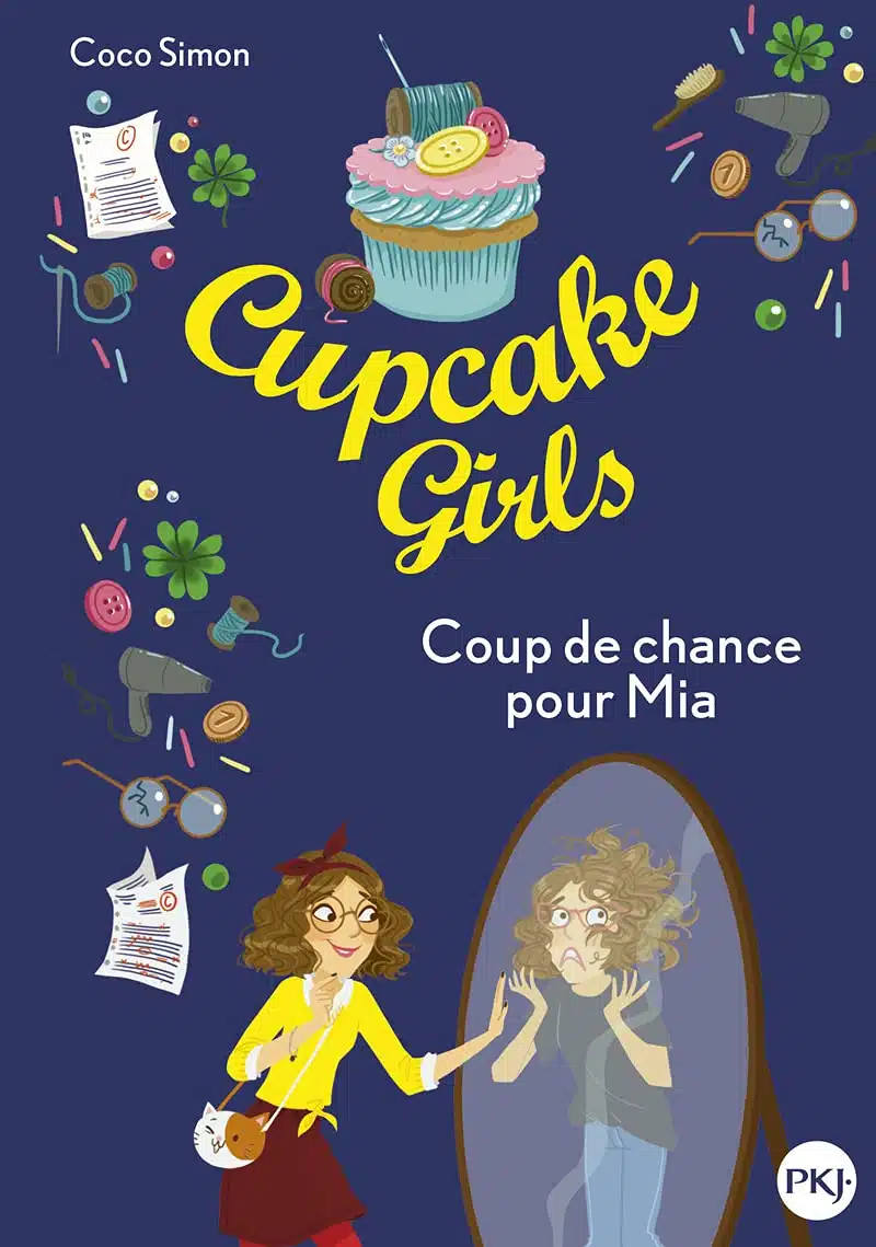 Cupcake Girls - tome 26 : Coup de chance pour Mia (26)