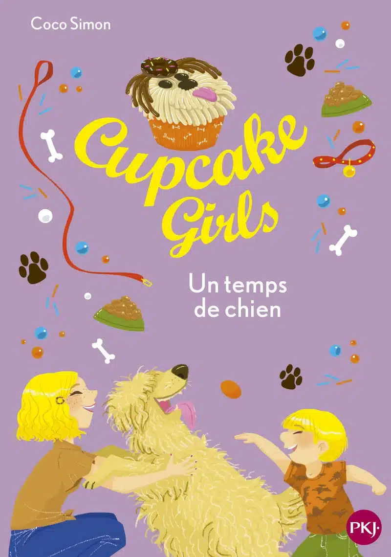 Cupcake Girls - tome 27 : Un temps de chien (27)