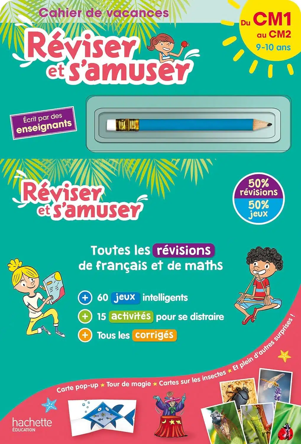 Réviser et s'amuser - Du CM1 au CM2 (10-11 ans) - Cahier de vacances 2024